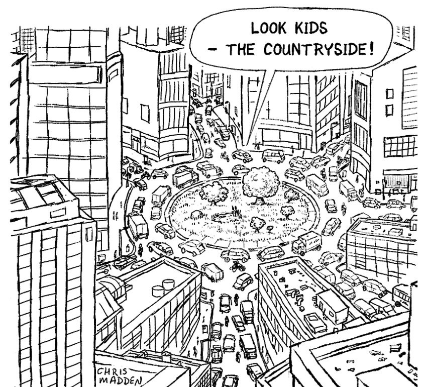 Schwarz-weiße Zeichnung einer verkehrsreichen Großstadt mit kleinem Park und Sprechblase: „Look kids – the countryside!“